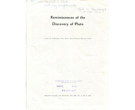 TOMBAUGH CLYDE W.: (1906-1997) American astronomer who discovered Pluto in 1930. Booklet signed and inscribed, being a 4to pr