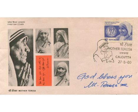 TERESA MOTHER: (1910-1997) Albanian Roman Catholic nun, Nobel Peace Prize winner, 1979. Signed First Day Cover by Mother Tere