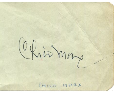 MARX BROTHERS THE: Chico Marx (1887-1961) American film comedian. Vintage blue ink signature ('Chico Marx') on a page removed