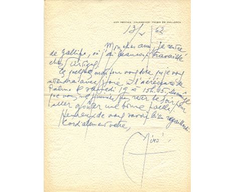 MIRO JOAN: (1893-1983) Spanish painter, sculptor and ceramicist. A.L.S., Miro, one page, 4to, Palma, Mallorca, 13th May 1962,