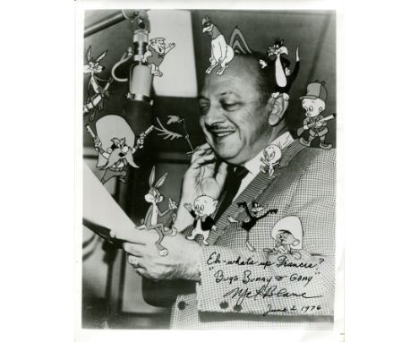 BLANC MEL: (1908-1989) American voice actor associated with the Golden Age of American Animation. Signed and inscribed 8 x 10