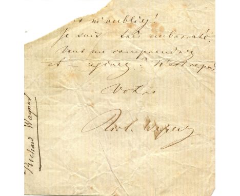 WAGNER RICHARD: (1813-1883) German Composer. A.N.S., `Rich. Wagner´, one page, 12mo, n.p., n.d., in French. Wagner sends an u