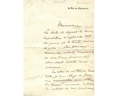 CHARCOT JEAN-BAPTISTE: (1867-1936) French scientist and polar explorer. A good L.S., J. Charcot, three pages, 8vo, Rue de l'U