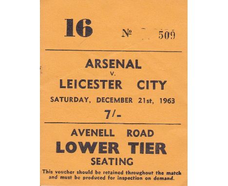 ARSENAL    Ticket Arsenal v Leicester 21 Dec 1963.  Good