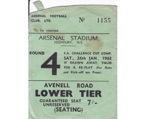 ARSENAL TICKET    Arsenal v Sheffield Wednesday, FA Cup 4th Round eventually played 12 Mar 1963 although dated 26th Jan due t
