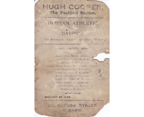 OLDHAM - BARROW 1906.    Postcard sized matchcard, Oldham Athletic v Barrow, 22/9/1906, with match details and Oldham team on