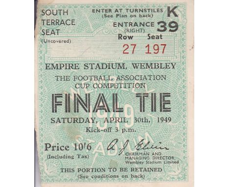 1949 CUP FINAL   Ticket for the 49 Cup Final, Leicester v Wolves, slight paper erosion to one side upon entry. Seat ticket. S