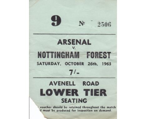 ARSENAL    Ticket Arsenal v Nottingham Forest, 26th October 1963. Torn at lower left side.   Fair-generally good