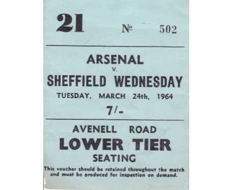 ARSENAL    Ticket Arsenal v Sheffield Wed, 24 Mar 1964. Very small tear at left hand lower edge.    Generally good