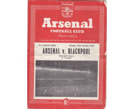 1953 CHARITY SHIELD    Official Arsenal home programme v Blackpool, 12/10/53, Charity Shield, folds, some creasing, slightly 