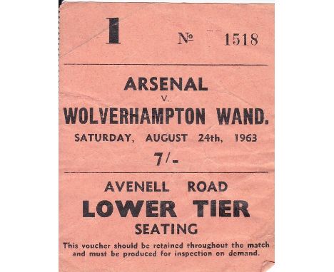 ARSENAL   Ticket Arsenal v Wolves, 24th August 1963. Light creasing.   Generally good