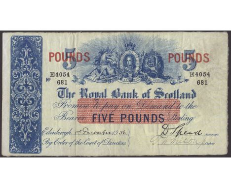 Royal Bank of Scotland, £5, 1 December 1936, serial number E4054/681, Speed and one additional manuscript signature, original