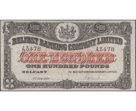 Belfast Banking Company Limited, £100, 3 May 1923, serial number A.5478, manuscript Smyth signature, faint horizontal fold al