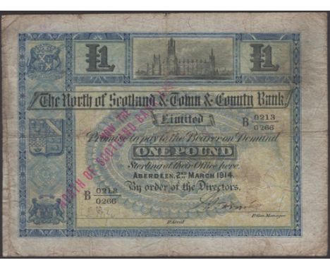 North of Scotland Bank Limited, £1, 2 March 1914 (1923), serial number B 0213/0266, two manuscript signatures, red North of S