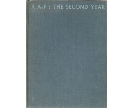 R. A. F. The Second Year unsigned hardback book 1st edition 1942. Good Condition. We combine postage on multiple winning lots