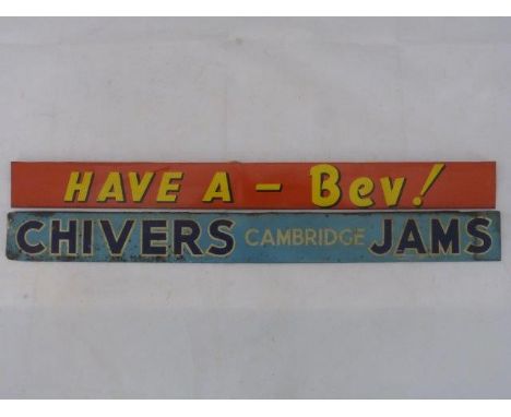 A Chivers Cambridge Jams shelf strip and another 'Have A -Bev!'.
