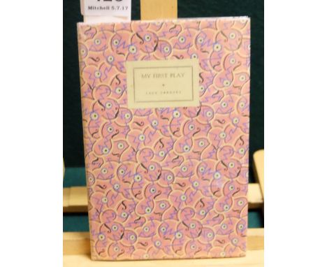 Lady Gregory, My First Play, London 1930, limited edition (530 copies) signed by Lady Gregory on title page and marked “not f