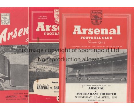 ARSENAL   Three Arsenal home programmes, v Tottenham 52/3 (Comb Cup), v Brighton 49/50 (Comb Cup- wear along folds) and v Cha
