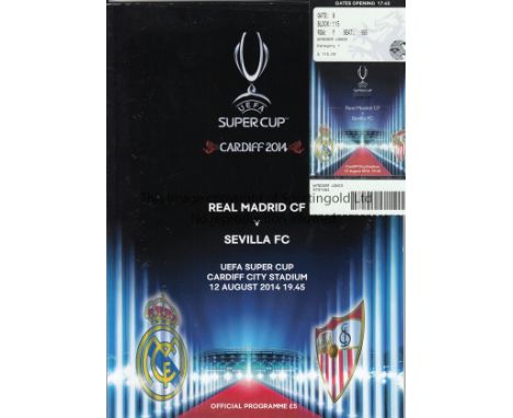 SUPERCUP 2014   Match programme and ticket for the 2014 UEFA Supercup, Real Madrid v Sevilla , 12/8/14 at Cardiff.  Good