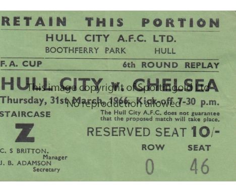 HULL-CHELSEA TICKET    Match ticket, Hull City v Chelsea, 31/3/66, Cup replay , seat ticket.  Generally good