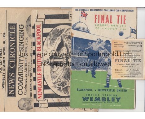1951 CUP FINAL   1951 Cup Final, Blackpool v Newcastle , programme (folds, slight marks), ticket (generally good), songsheet 