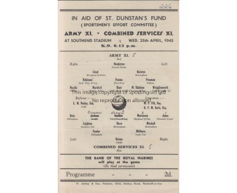 ARMY - COMBINED SERVICES 45   Single sheet programme for game played at Southend Stadium, 25/4/45, Army XI v Combined Service