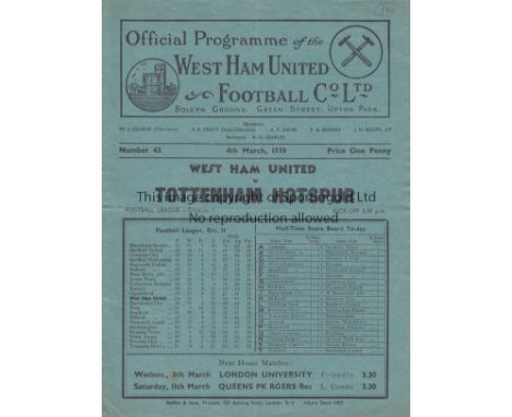 WEST HAM - TOTTENHAM 1939     Home League programme v Tottenham Hotspur, 4th March 1939,  very slightly creased, scores enter