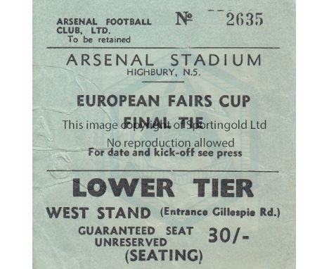 1970 FAIRS CUP FINAL TICKET      Ticket for the 2nd Leg at Arsenal v Anderlecht, West Stand Lower Tier, slightly creased.    