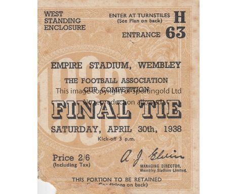 1938 CUP FINAL           Match ticket 1938 Cup Final, small piece off bottom left corner.  Fair-generally good