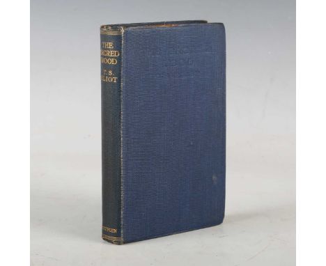 ELIOT, T.S. The Sacred Wood. London: Faber and Faber, 1920. First edition, 8vo (169 x 100mm.) (Toning.) Original blue cloth (