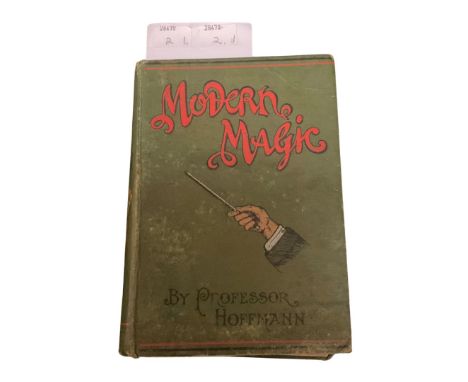 Hoffmann (Professor Angelo. J. Lewis) "Modern Magic", a practical treatise on the art of conjuring, fourteenth edition, publi