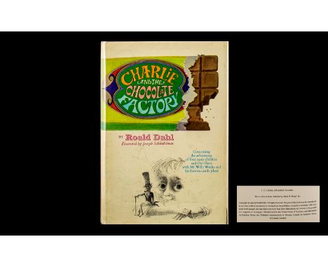 Charlie &amp; The Chocolate Factory Hardback Book with Cover.  First edition, by Roald Dahl.  Illustrated by Joseph Schindelm