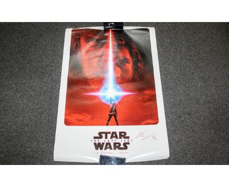 Stunning First Edition Upright Quad ‘Star Wars The Last Jedi’ Signed By Two Main Cast & Crew.This is something really impress
