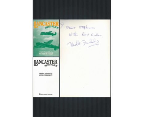 WW2 Neville Franklin Signed Book Titled ' Lancaster-Photo Album' First Edition Paperback Book. Signed on the inside cover pag