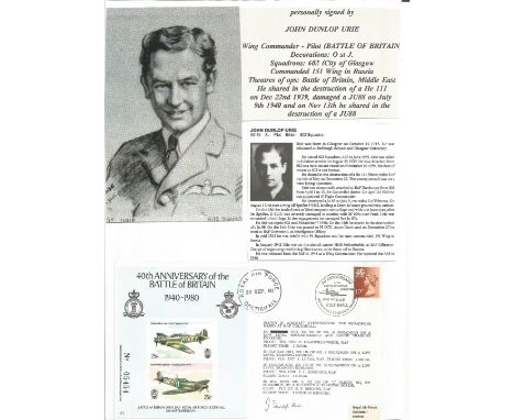 WW2 BOB fighter pilot John Dunlop Urie 602 sqn signed 40th ann BOB cover with biography details fixed to A4 page. Good condit