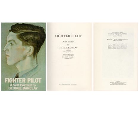 Fighter Pilot A Self Portrait by George Barclay 1976 First Edition Hardback Book with 224 pages published by William Kimber a