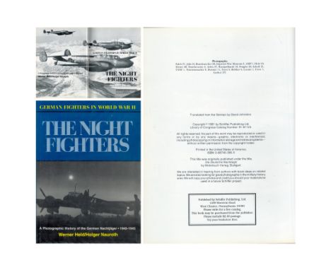 German Fighters in World War II The Night Fighters Translated by David Johnston 1991 First UK Edition Hardback Book with 230 