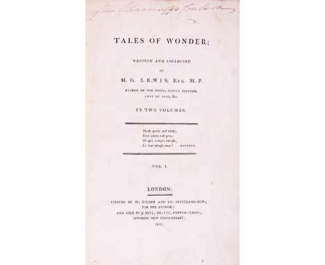 Gothic poetry.- Lewis (Matthew Gregory) and others. Tales of Wonder; Written and Collected by M.G. Lewis, Esq. M.P., 2 vol., 