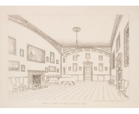 Yorkshire.- Parker (Thomas Lister) Description of Browsholme Hall, first edition, etched frontispiece and 19 plates by J.C.Bu