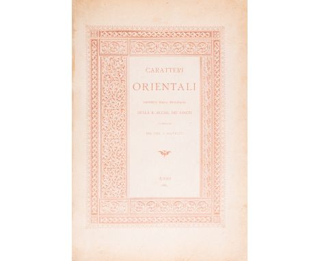 Typography.- [Reale Accademia dei Lincei] Caratteri Orientali Esistenti nella Tipografia della R. Accad. dei Lincei, title, 2