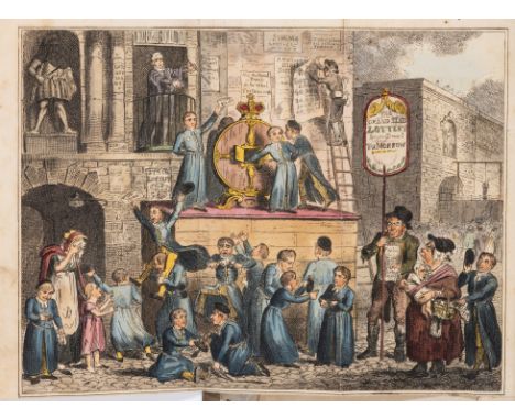 Cruikshank (George).- Roberts (Samuel) &amp; James Montgomery. The State Lottery, A Dream..., later issue without 'explanatio