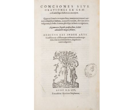 Estienne (Henri, editor) Conciones sive orationes ex Graecis Latinisque historicis excerptæ, first edition, title with large 