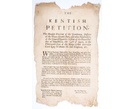 Kent.- The Kentish Petition. The Humble petition of the gentlemen, justices of the peace, grand-jury, and other freeholders, 