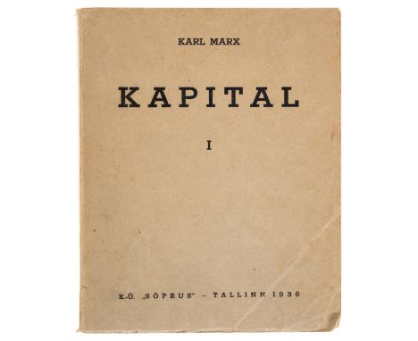 Marx (Karl) Kapital, first Estonian edition, portrait frontispiece (trimmed), evenly browned throughout, scattered faint spot