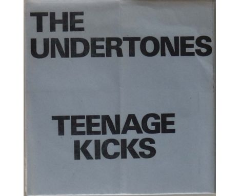 THE UNDERTONES - TEENAGE KICKS 7" (ORIGINAL GOOD VIBRATIONS - GOT 4 - BLUE SLEEVE). A superb original UK copy of the classic 
