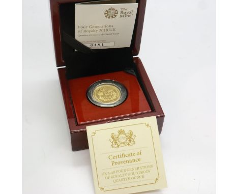 2018 gold proof quarter-oz £25, Four Generations of Royalty, Royal Mint, limited edition of 1100, boxed with CoA. UK P&amp;P 