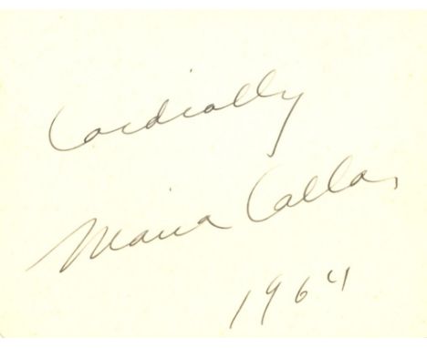 CALLAS MARIA: (1923-1977) American-born Greek Soprano. A good vintage fountain pen ink signature ('Cordially, Maria Callas') 