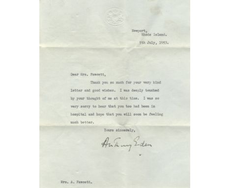 EDEN ANTHONY: (1897-1977) British Prime Minister 1955-57. T.L.S., Anthony Eden, one page, small 4to, Newport, Rhode Island, 5