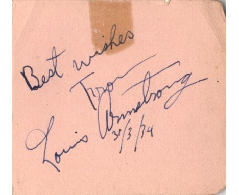 ARMSTRONG LOUIS: (1901-1971) American Jazz Trumpeter. Vintage fountain pen ink signature and date, 31st March 1934, in his ha