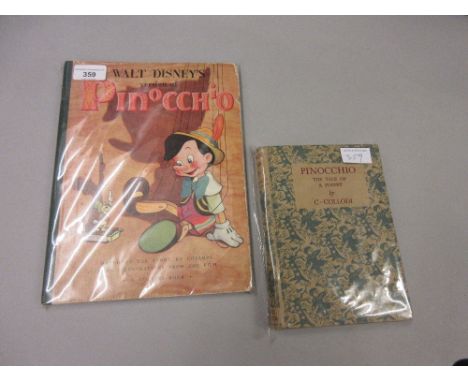 One volume ' Walt Disney's Version of Pinnochio ', Collins book First Edition 1940 together with one volume ' Pinnochio ' pub